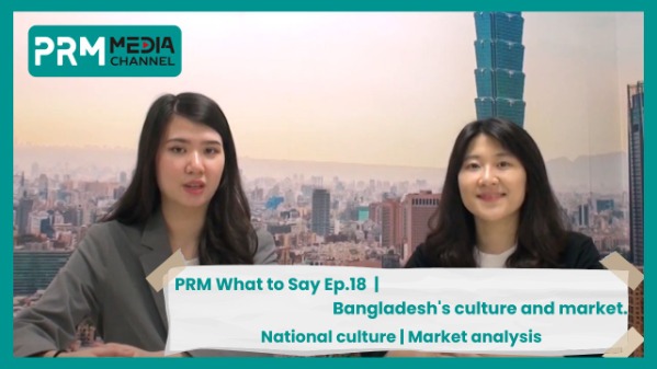 Bangladesh Culture and Tips on Operating Market | PRM What To Say EP18